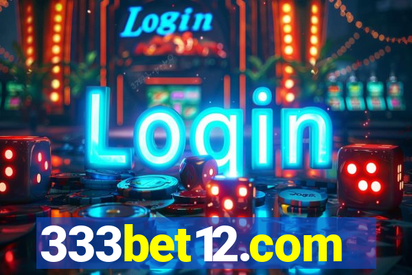 333bet12.com