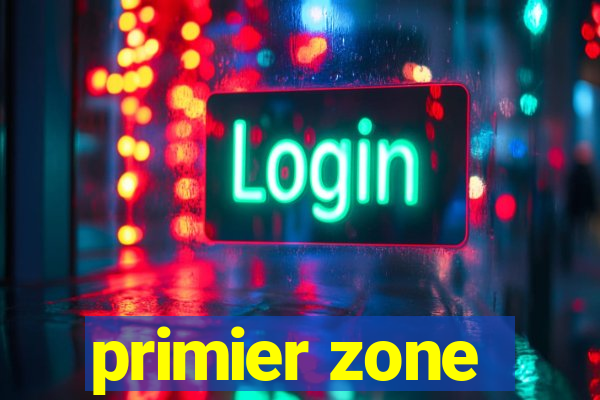 primier zone