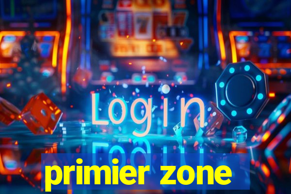 primier zone