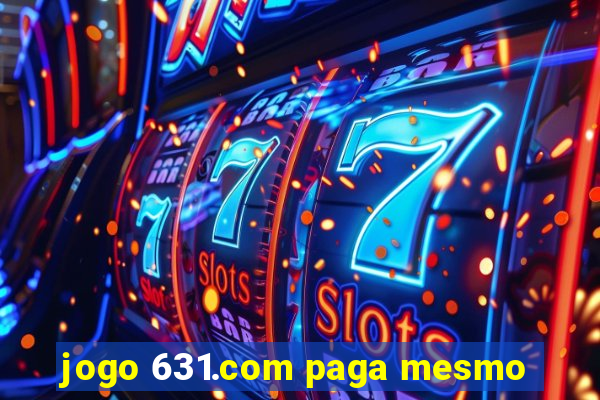 jogo 631.com paga mesmo