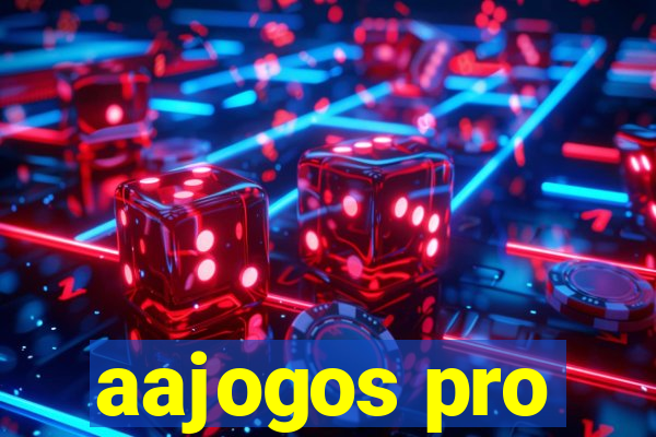 aajogos pro