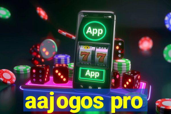 aajogos pro