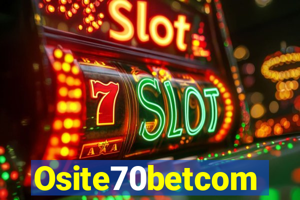 Osite70betcom