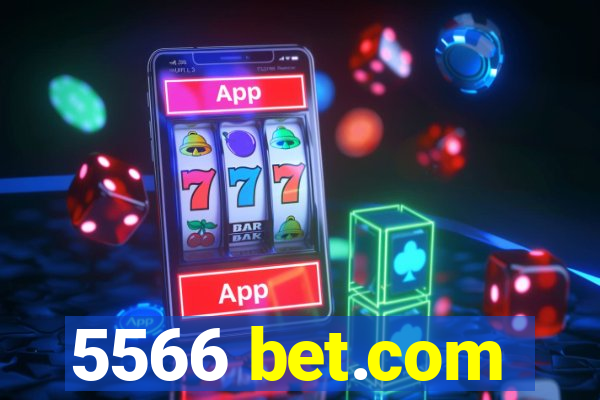 5566 bet.com