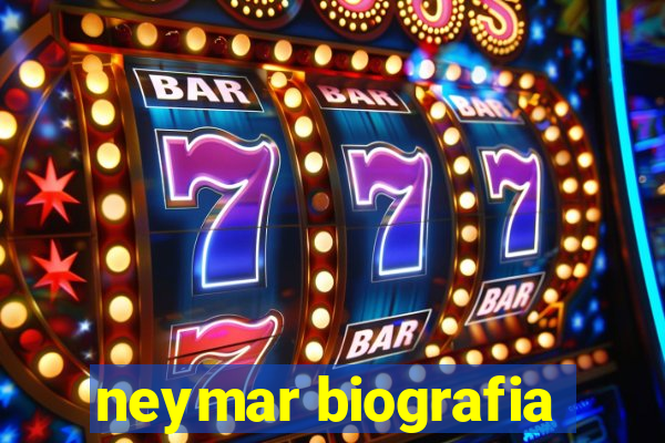 neymar biografia