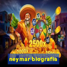 neymar biografia