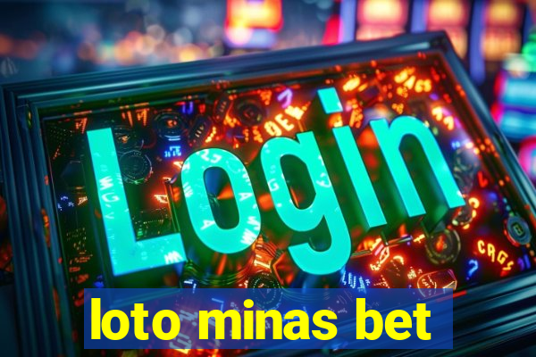 loto minas bet