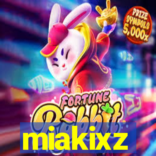 miakixz