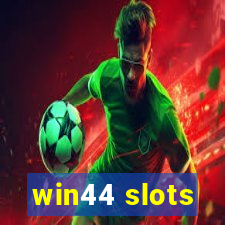 win44 slots