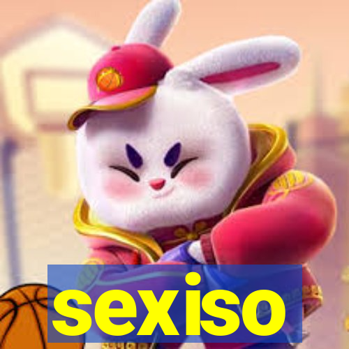 sexiso