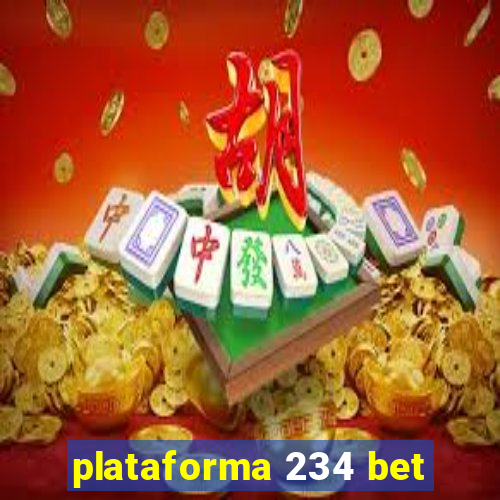 plataforma 234 bet