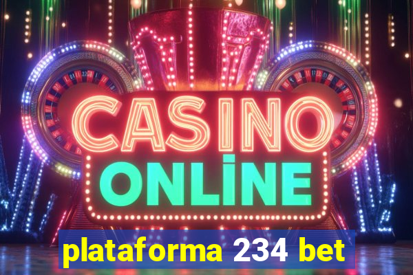 plataforma 234 bet