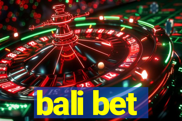 bali bet