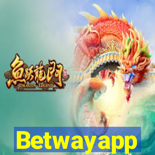 Betwayapp