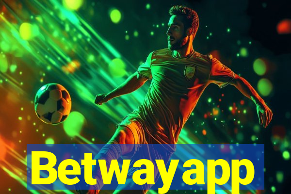 Betwayapp