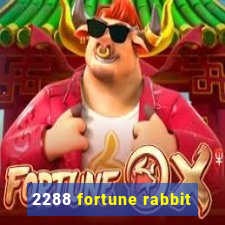 2288 fortune rabbit