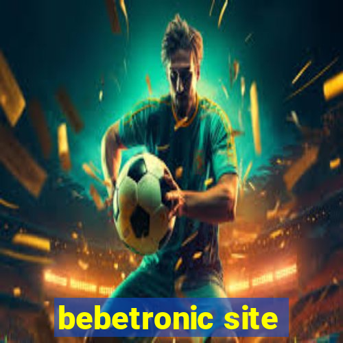 bebetronic site