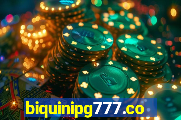 biquinipg777.com