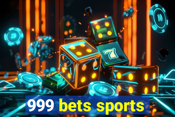 999 bets sports