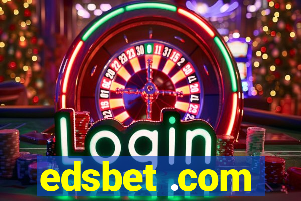 edsbet .com