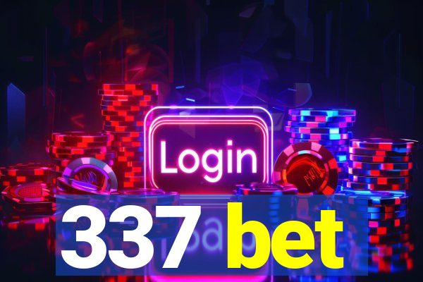 337 bet