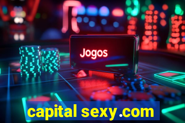 capital sexy.com