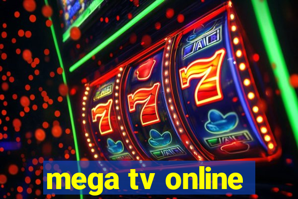 mega tv online