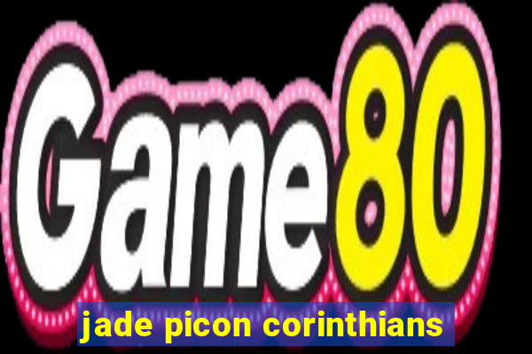 jade picon corinthians