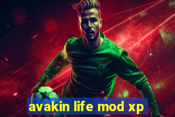 avakin life mod xp