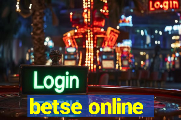 betse online