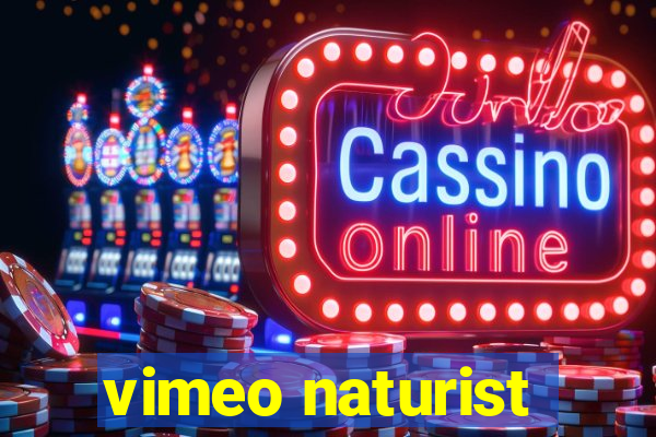 vimeo naturist