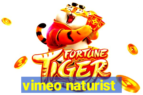 vimeo naturist