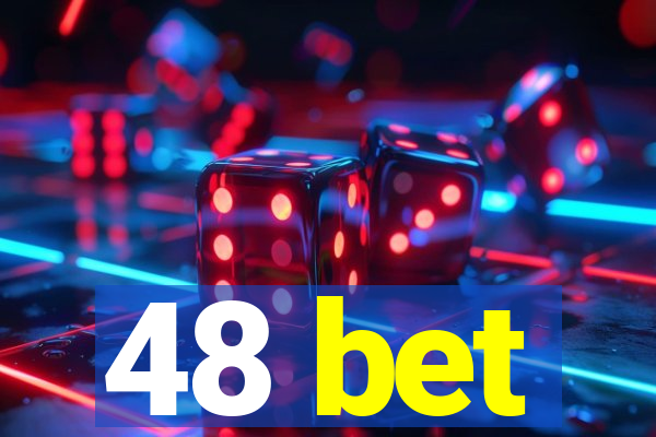 48 bet