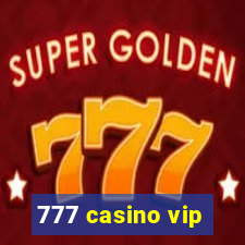 777 casino vip