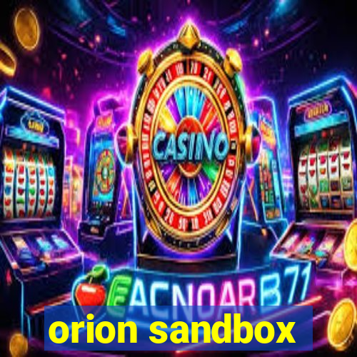 orion sandbox