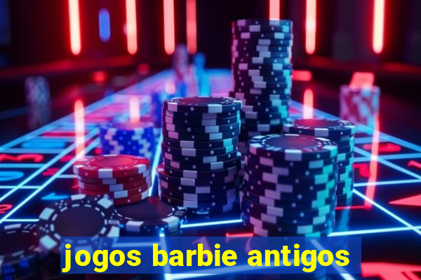 jogos barbie antigos