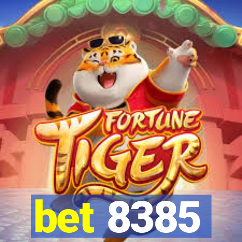 bet 8385