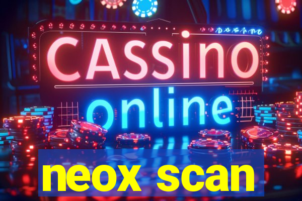 neox scan