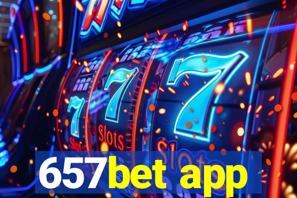 657bet app