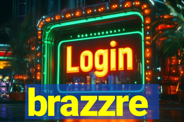 brazzre