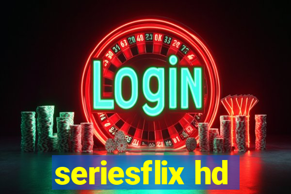 seriesflix hd