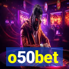 o50bet