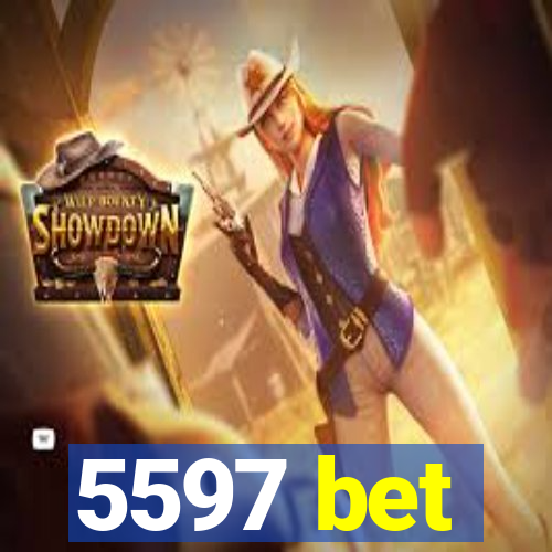 5597 bet