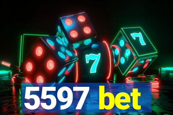 5597 bet