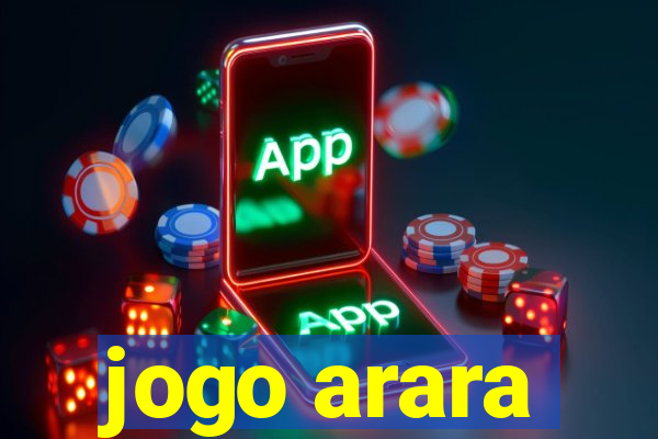 jogo arara