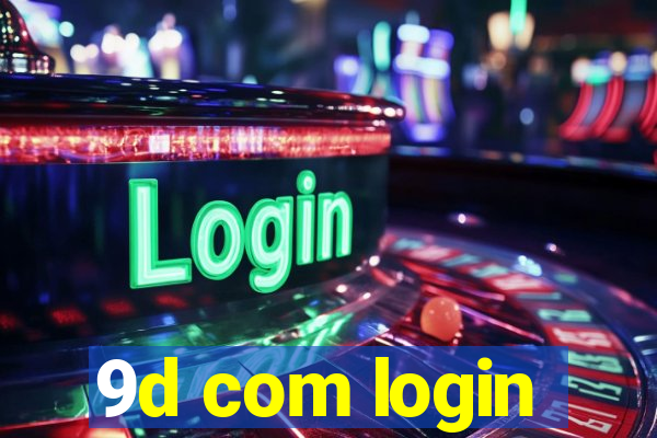 9d com login