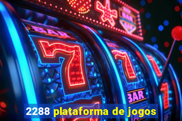 2288 plataforma de jogos