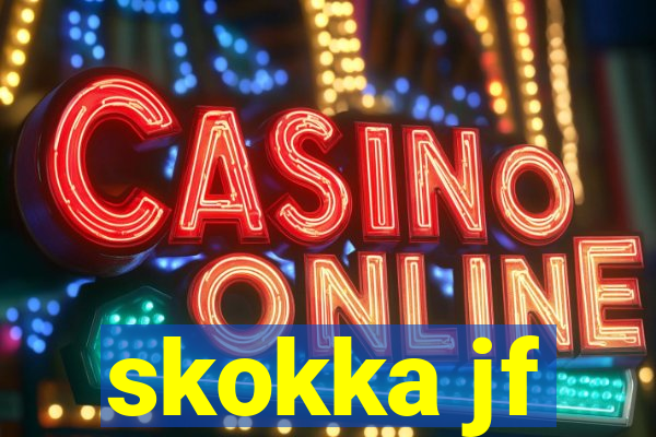 skokka jf