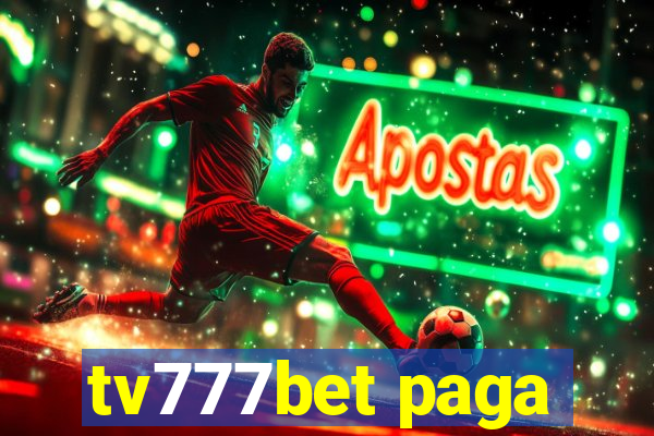 tv777bet paga