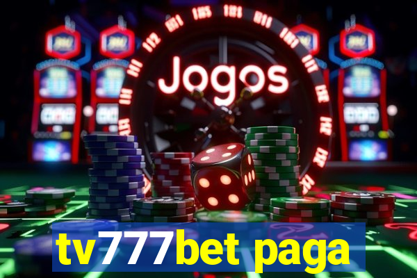 tv777bet paga